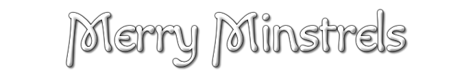 Merry Minstrels